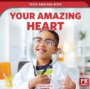 Your Amazing Heart - eBook