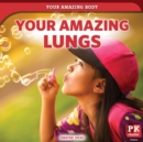 Your Amazing Lungs - eBook