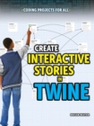 Create Interactive Stories in Twine - eBook