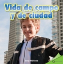 Vida de campo y de ciudad (Rural Life, Urban Life) - eBook