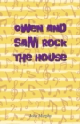Owen and Sam Rock the House - eBook