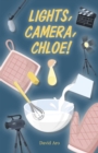 Lights, Camera, Chloe! - eBook