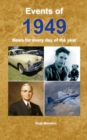 Events of 1949 : News for every day of the year - Book