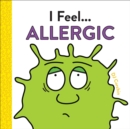 I Feel... Allergic - Book