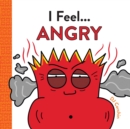 I Feel... Angry - Book