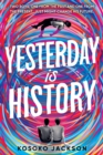 Yesterday Is History - Book