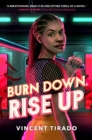 Burn Down, Rise Up - eBook