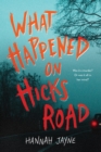 What Happened on Hicks Road - eBook