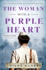 The Woman with a Purple Heart : A Novel - Book