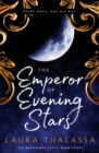 The Emperor of Evening Stars - eBook
