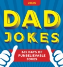 2025 Dad Jokes Boxed Calendar : 365 Days of Punbelievable Jokes - Book