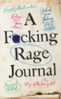 A F*cking Rage Journal - Book