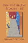 Inn-By-The-Bye Stories - 18 - eBook