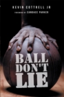 Ball Don't Lie - eBook