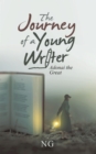 The Journey of a Young Writer : Adonai the Great - eBook