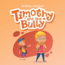 Timothy and the Bully - eBook