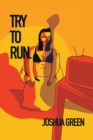 Try to Run - eBook