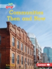 Communities Then and Now - eBook