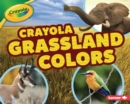 Crayola (R) Grassland Colors - eBook