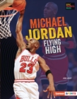 Michael Jordan : Flying High - eBook