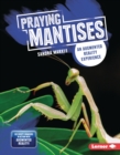 Praying Mantises : An Augmented Reality Experience - eBook