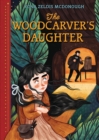 The Woodcarver's Daughter - eBook