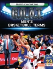 G.O.A.T. Men's Basketball Teams - eBook