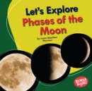 Let's Explore Phases of the Moon - eBook