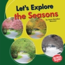 Let's Explore the Seasons - eBook