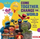 Come Together, Change the World - eBook