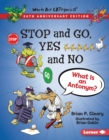 Stop and Go, Yes and No, 20th Anniversary Edition - eBook