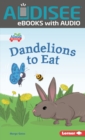 Dandelions to Eat - eBook
