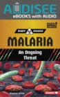 Malaria : An Ongoing Threat - eBook