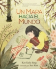 Un mapa hacia el mundo (A Map into the World) - eBook