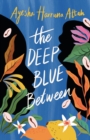 The Deep Blue Between - eBook