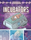 Incubators : A Graphic History - eBook