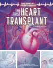 The First Heart Transplant : A Graphic History - eBook