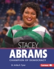 Stacey Abrams : Champion of Democracy - eBook
