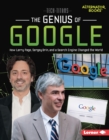 The Genius of Google : How Larry Page, Sergey Brin, and a Search Engine Changed the World - eBook