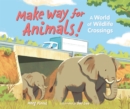 Make Way for Animals! - eBook