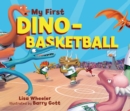 My First Dino-Basketball - eBook