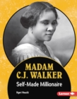 Madam C.J. Walker : Self-Made Millionaire - eBook