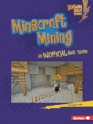 Minecraft Mining : An Unofficial Kids' Guide - eBook