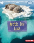 Arctic Ice Loss - eBook