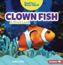 Clown Fish : A First Look - Book