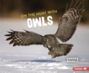 On the Hunt with Owls - Book