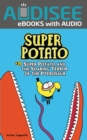 Super Potato and the Soaring Terror of the Pterosaur : Book 8 - eBook