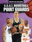 G.O.A.T. Basketball Point Guards - eBook