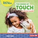 The Sense of Touch : A First Look - eBook
