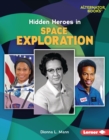 Hidden Heroes in Space Exploration - eBook